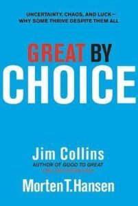 GREAT BY CHOICE – JIM COLLINS