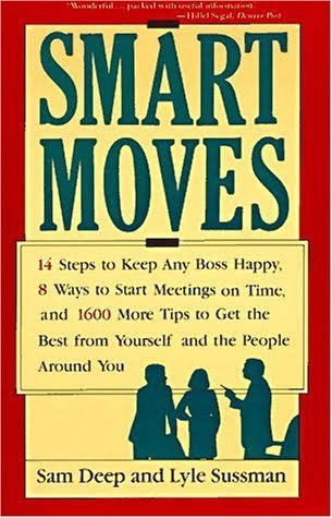 SMART MOVES – SAM DEEP & LYLE SUSSMAN